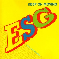 ESG - Keep On Moving - CD image 1