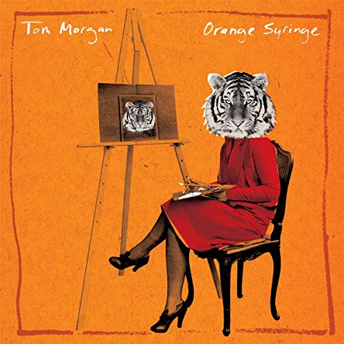TOM MORGAN - ORANGE SYRINGE - Vinyl Record VL image 1