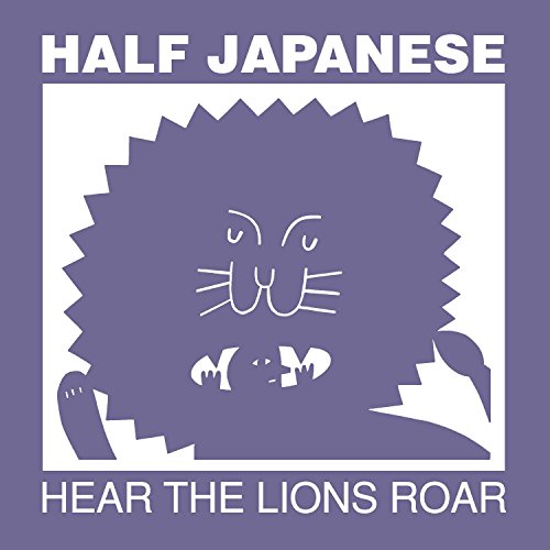 1/2 Japanese - Hear The Lions Roar - CD image 1