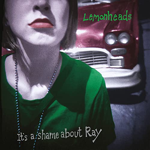 LEMONHEADS - IT'S A SHAME ABOUT RAY (30TH ANNIVERSARY - CD image 1