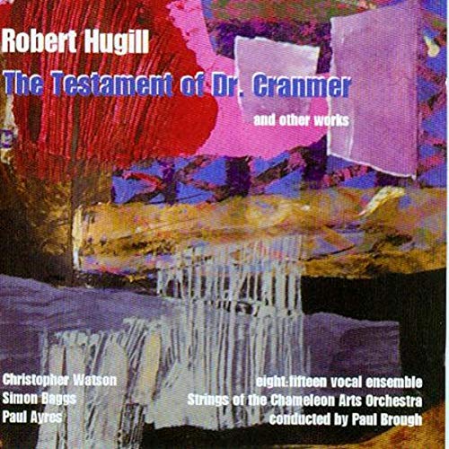 VARIOUS - HUGILL:TESTAMENT DR CRANMER - CD image 1