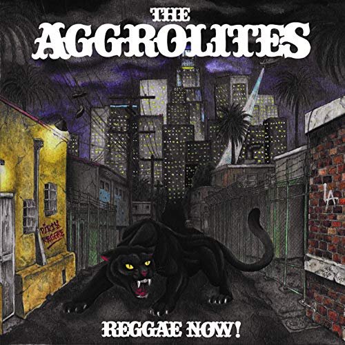 Aggrolites - Reggae Now! - CD image 1