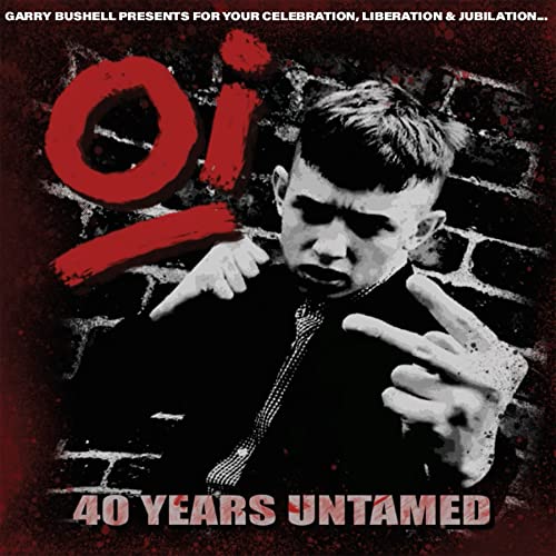 VARIOUS ARTISTS - OI! 40 YEARS UNTAMED - Vinyl Record image 2