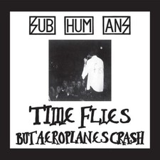 SUBHUMANS - TIME FLIES + RATS (LTD.DIGI) - CDD image 1