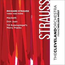 CLEVELAND ORCHESTRA - RICHARD STRAUSS: THREE TONE POEMS - CD ALBUM image 1