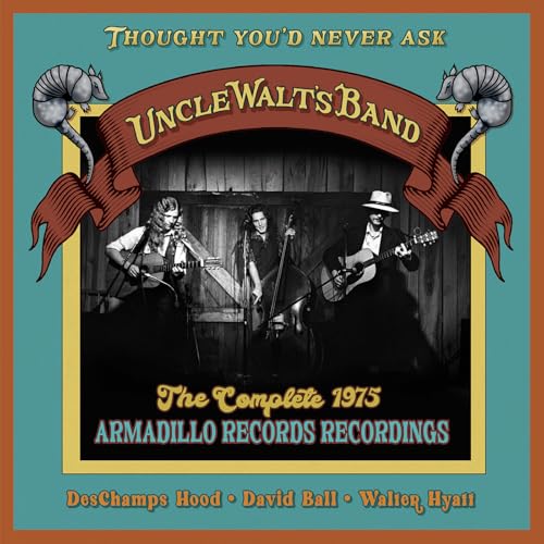 Uncle Walt's Band - Thought You'd Never Ask: The C - CD