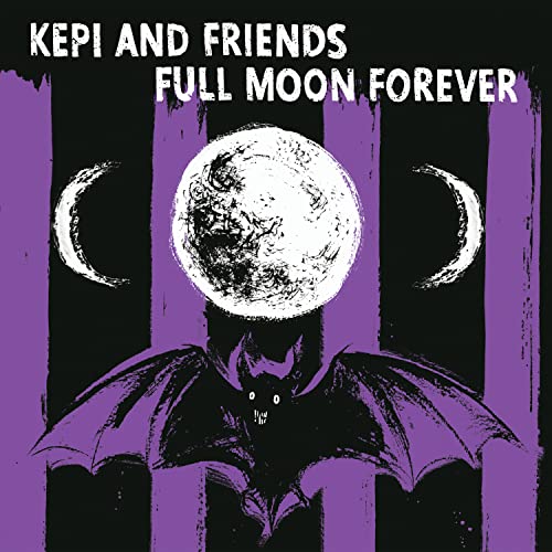 KEPI GHOULIE & FRIEN - FULL MOON FOREVER - CD image 1