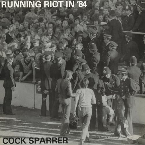 COCK SPARRER - RUNNING RIOT IN ‘84 (BLACK ICE/WHITE SPLATTER VINYL) - image 1