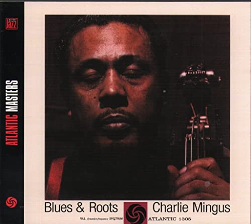 Charles Mingus - Blues & Roots - CD image 1