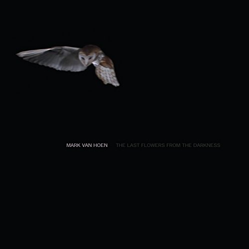Mark Van Hoen - Last Flowers From The Darkness - Vinyl Record image 1