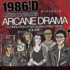 VARIOUS ARTISTS - ARCANE DRAMA: A COMPILATION OF 924 GILMAN MUSIC, VOLU image 1