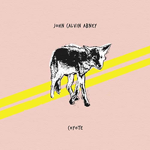JOHN CALVIN ABNEY - COYOTE - Vinyl Record image 1