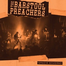Bar Stool Preachers - Grazie Governo / High Horse - Vinyl Record 7" image 1