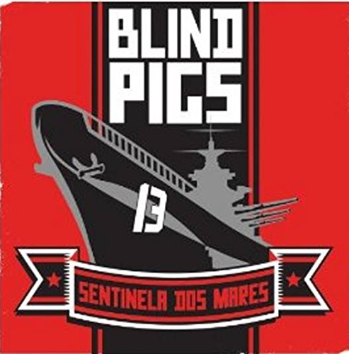 BLIND PIGS - SENTINELA DOS MARES b/w UNIAO - Vinyl Record 7 image 2