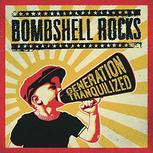 Bombshell Rocks - Generation Tranquilized - CD image 1