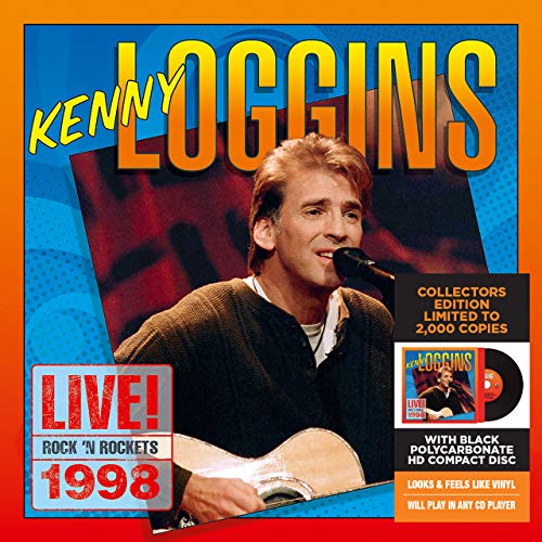 Kenny Loggins - Live! Rock 'n Rockets 1998 - CD image 1