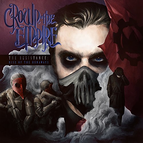 Crown The Empire - Resistance: Rise Of The Runaways - CD image 1