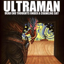 ULTRAMAN - DEAD END THOUGHTS UNDER A CRAWLING SKY - Vinyl Record image 1