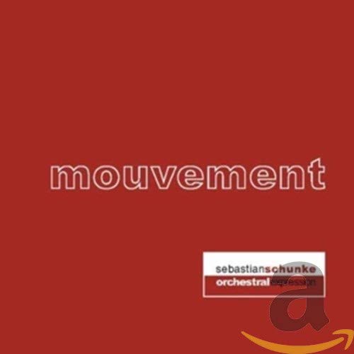 Sebastian Schunke - Mouvement - CD