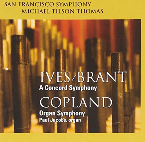 Charles Ives - Ives/Brant: A Concord Symphony, Copland; Organ Symphony image 1