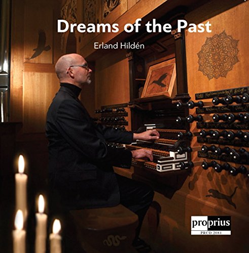 Erland Hilden - Dreams Of The Past - CD image 1