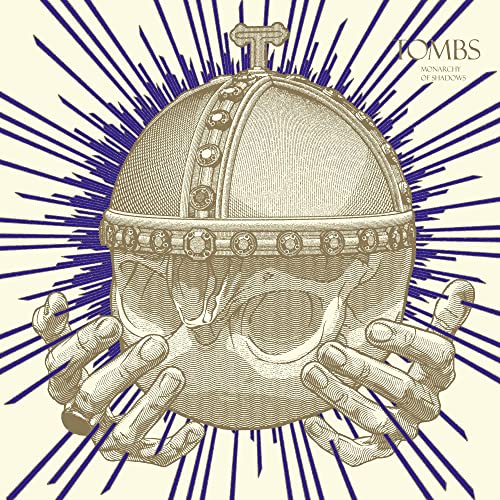 Tombs - Monarchy of Shadows - CD image 1