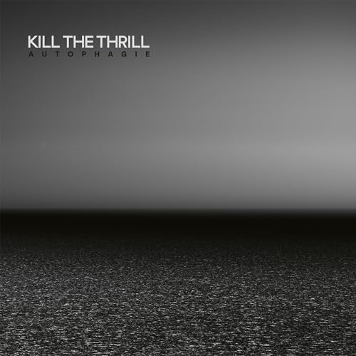KILL THE THRILL - AUTOPHAGIE CRYSTAL (CLEAR VINYL 2LP) - Vinyl Record image 1