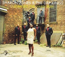 SHARON & THE DAP-K J - I Learned The Hard Way - CD image 1