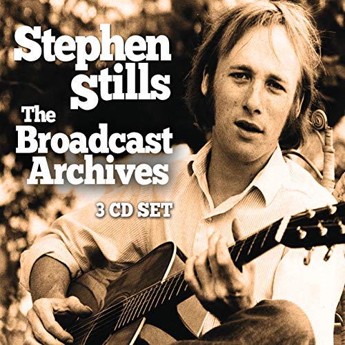 Stephen Stills - Broadcast Archives - CD image 1