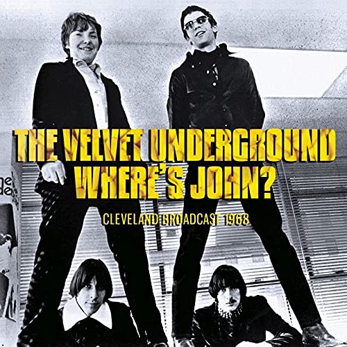 VELVET UNDERGROUND - WHERE'S JOHN? - CD image 1