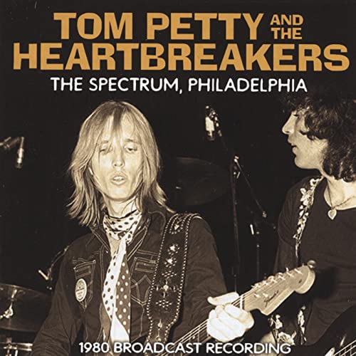TOM PETTY & THE HEAR - Spectrum. Philadelphia - CD image 1