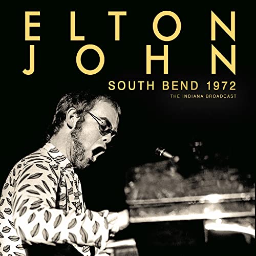 ELTON JOHN - SOUTH BEND 1972 - CD image 1