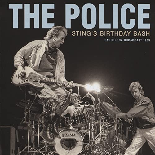 POLICE - STING'S BIRTHDAY BASH - CD image 1