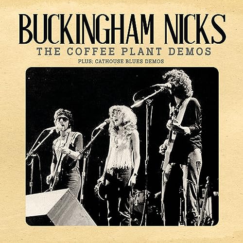 BUCKINGHAM NICKS - COFFEE PLANT DEMOS - CD image 1