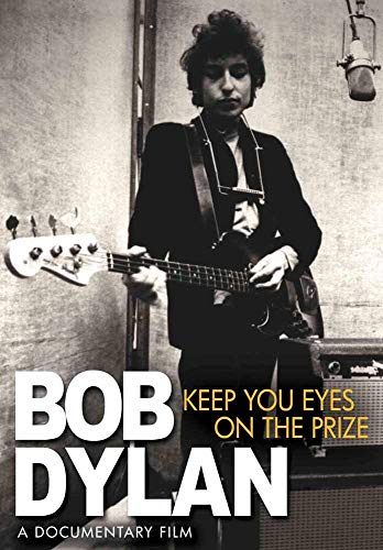 BOB DYLAN - KEEP YOUR EYES ON THE PRIZE - DVD image 1