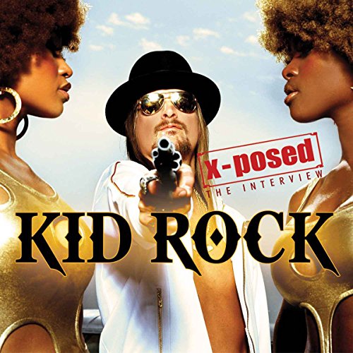 Kid Rock - X-posed - CD image 1