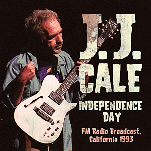 J.J. CALE - INDEPENDENCE DAY - CD image 1