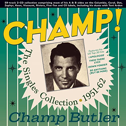 CHAMP THE SINGLES COLLECTION 1951-62