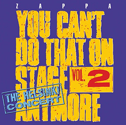 Frank Zappa - You Can't Do That On Stage Anymore Vol. 2 - CD2 image 1