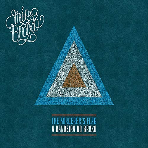 TRIO BRUXO - SORCERER'S FLAG (A BANDEIRA DO BRUXO) - CD