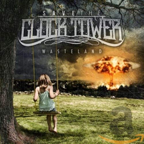 Save The Clock Tower - Wasteland - CD image 1