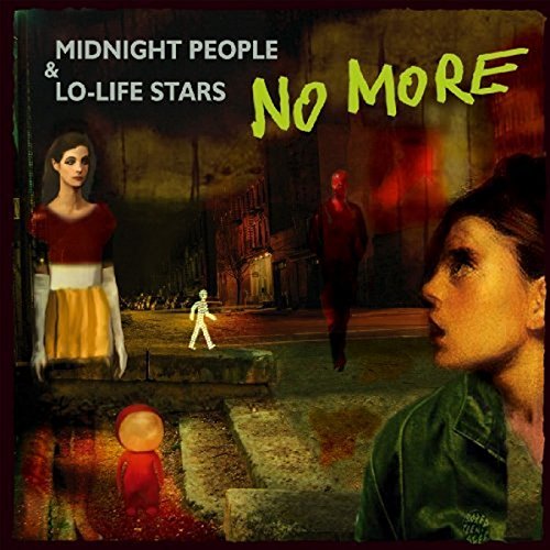 NO MORE - MIDNIGHT PEOPLE AND LO-LIFE ST - CD image 2