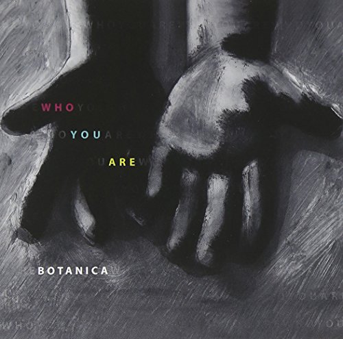 BOTANICA - WHO ARE YOU - CD image 2