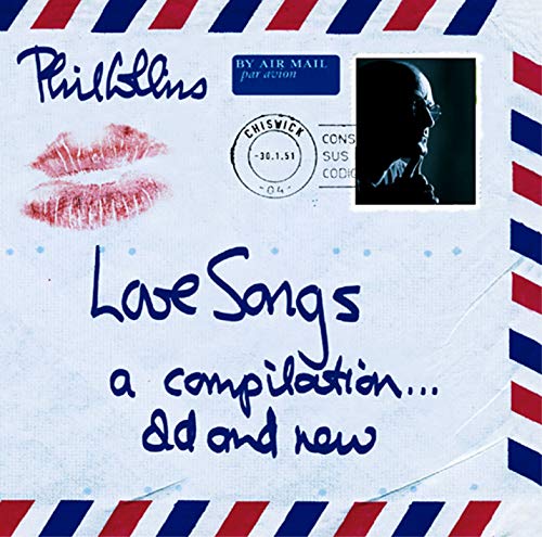 Phil Collins - Love Songs (A Compilation... Old And New) - CD image 1