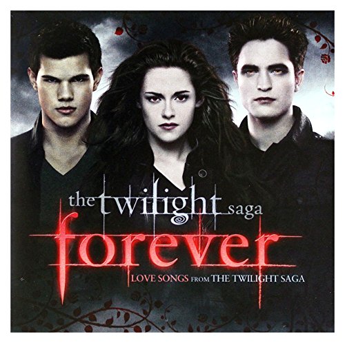 Various - Twilight Saga Forever (Love Songs From The Twilight Saga) - C image 1