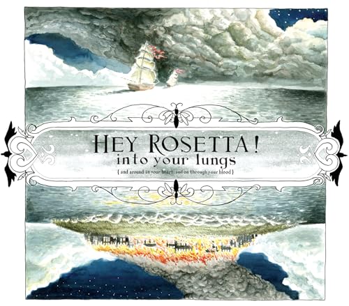 Hey Rosetta! - Into Your Lungs (And Around In Your Heart And On Through image 1