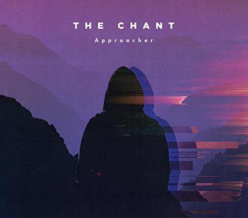 Chant - Approacher - CD