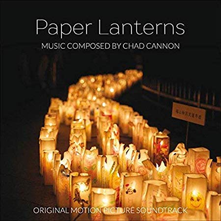 Paper Lanterns (Original Motion Picture Soundtrack)