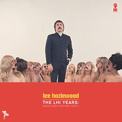 Lee Hazlewood - LHI Years: Singles, Nudes & Backsides (1968-71) - Vinyl image 1