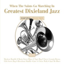 VARIOUS ARTISTS - When The Saints Go Marching In: Greatest Dixieland J image 1